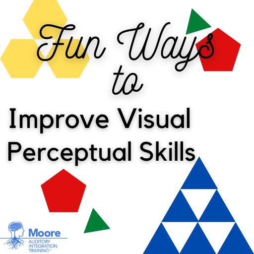 image with different colored shapes and the text fun ways to improve visual perceptual skills
